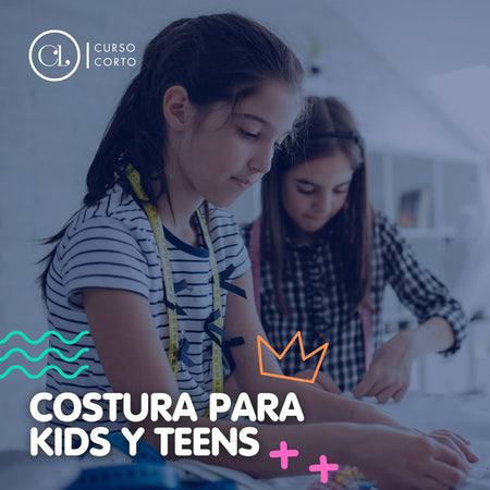 Costura para Kids & Teens