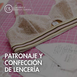 Patronaje y Confección de Lencería