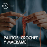 Palitos, Crochet y Macramé.